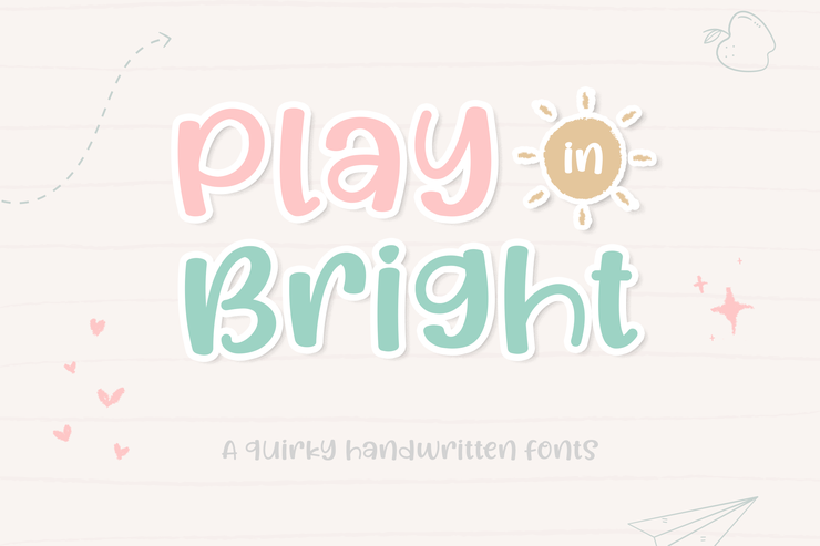 Play in bright字体