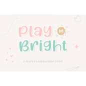 Play in bright字体