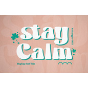 Stay calm字体