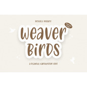 weaver birds字体
