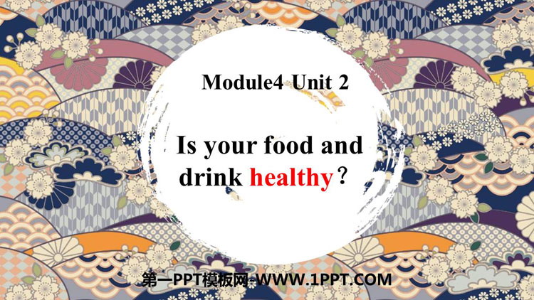 《Is your food and drink healthy?》PPT下载