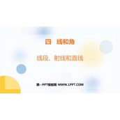 《线段、射线和直线》线和角PPT教学课件