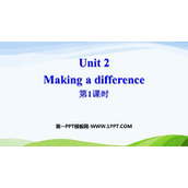 《Making a difference》PPT下载(第1课时)