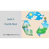 《Earth first》PPT课件下载