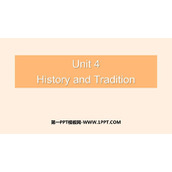 《History and Traditions》PPT下载