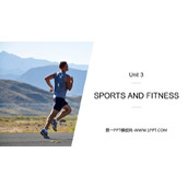 《Sports and Fitness》PPT课件