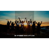 《Teenage Life》PPT课件