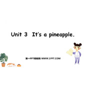 《It's a pineapple》PPT免费课件