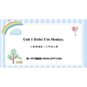 《Hello!I'm Monkey》PPT优秀课件