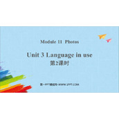 《Language in use》Photos PPT课件下载(第2课时)