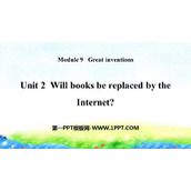 《Will books be replaced by the Internet?》Great inventions PPT优秀课件