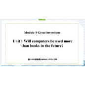 《Will computers be used more than books in the future?》Great inventions PPT精品课件