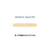 《Language in use》Sports life PPT教学课件