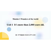 《It's more than 2000 years old》Wonders of the world PPT精品课件