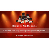 《It seemed that they were speaking to me in person》On the radio PPT教学课件下载