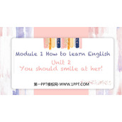 《You should smile at her》How to learn English PPT教学课件下载