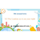 《The London Eye is on your right》around town PPT教学课件下载