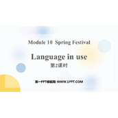 《Language in use》Spring Festival PPT课件下载(第2课时)