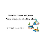 《We're enjoying the school trip a lot》PPT优质课件