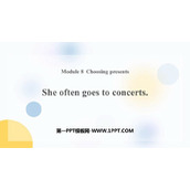 《She often goes to concerts》PPT免费下载