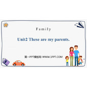 《These are my parents》PPT精品课件