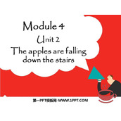 《The apples are falling down the stairs》PPT免费下载