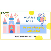 《Do you often play with dolls?》PPT教学课件