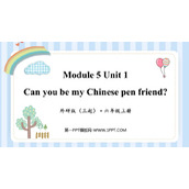 《Can you be my Chinese pen friend》PPT免费课件
