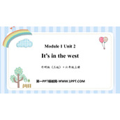 《It's in the west》PPT免费课件