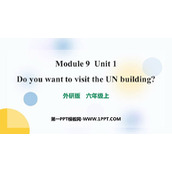 《Do you want to visit the UN building?》PPT优质课件