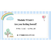 《Are you feeling bored?》PPT精品课件