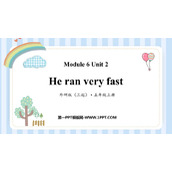 《He ran very fast》PPT免费下载