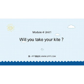 《Will you take your kite?》PPT精品课件
