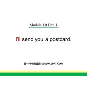 《I'll send you a postcard》PPT免费课件