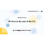 《He lives in the east of the US》PPT课件下载
