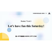 《Let's have fun this Saturday》PPT课件下载
