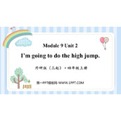 《I'm going to do the high jump》PPT免费下载