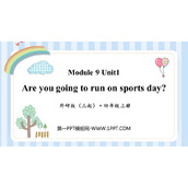 《Are you going to run on Sports Day?》PPT免费课件