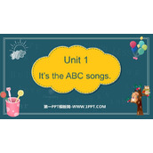 《It's the ABC song》PPT教学课件下载