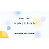 《I'm going to help her》PPT课件下载