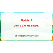 《I'm Ms Smart》PPT精品课件