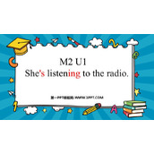 《She's listening to the radio》PPT免费课件