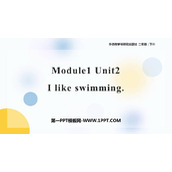 《I like swimming》PPT课件下载