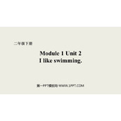 《I like swimming》PPT教学课件