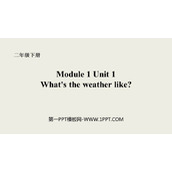 《What's the weather like?》PPT优秀课件