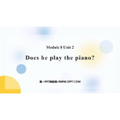 《Does he play the piano?》PPT免费课件