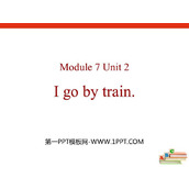 《I go by train》PPT免费课件