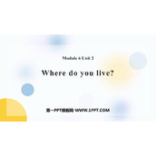 《Where do you live?》PPT免费下载