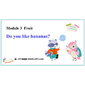 《Do you like bananas?》PPT免费课件