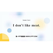 《I don't like meat》PPT课件下载